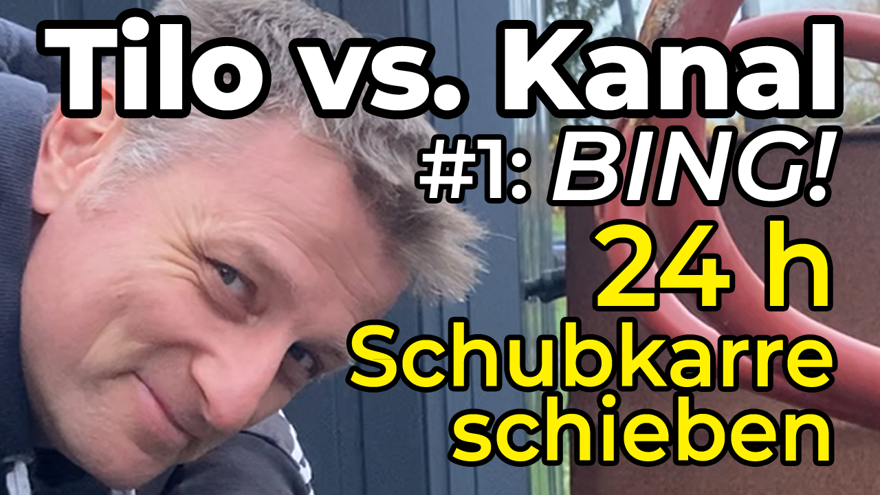 Tilo vs. Kanal – Teil 1